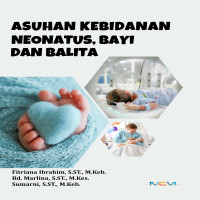 Asuhan Kebidanan Neonatus Bayi dan Balita  