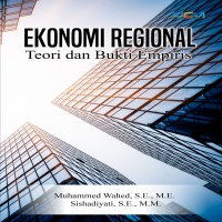 Ekonomi Regional Teori dan Bukti Empiris