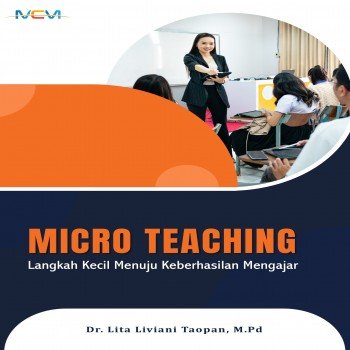 Micro Teaching: Langkah Kecil Menuju Keberhasilan Mengajar