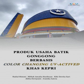 Produk usaha batik gonggong berbasis color uv sampai actived khas KEPRI
