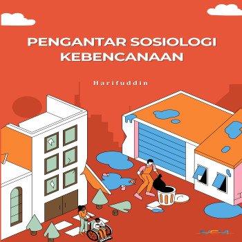 PENGANTAR SOSIOLOGI KEBENCANAAN