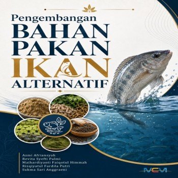 Pengembangan Bahan Pakan Ikan Alternatif