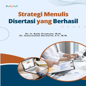 STRATEGI MENULIS DISERTASI YANG BERHASIL