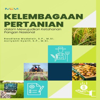 Kelembagaan Pertanian dalam Mewujudkan Ketahanan Pangan Nasional