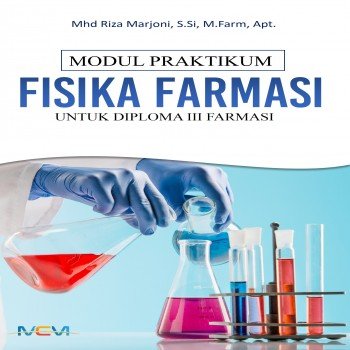 MODUL PRAKTIKUM FISIKA FARMASI UNTUK DIPLOMA III FARMASI