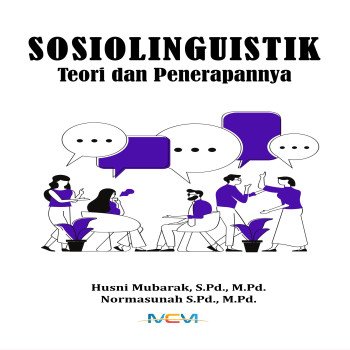 SOSIOLINGUISTIK TEORI DAN PENERAPANNYA
