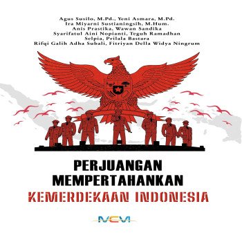 Perjuangan Mempertahankan Kemerdekaan Indonesia