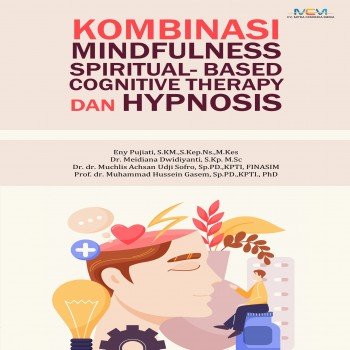 Kombinasi Mindfulness spiritual : based cognitive therapy dan hypnosis