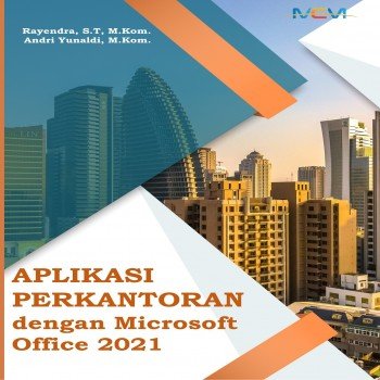 Aplikasi Perkantoran dengan Microsoft Office 2021