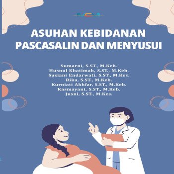 Asuhan Kebidanan Pascasalin dan Menyusui