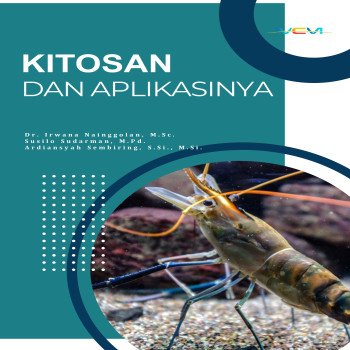 KITOSAN DAN APLIKASINYA
