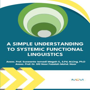 A SIMPLE UNDERSTANDING TO SYSTEMIC FUNCTIONAL LINGUISTICS