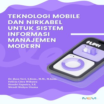 Teknologi Mobile dan Nirkabel untuk Sistem Informasi Manajemen Modern