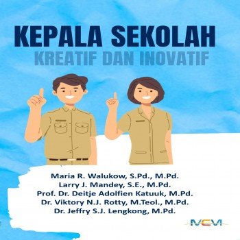 Kepala Sekolah Kreatif dan Inovatif