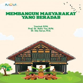 Membangun Masyarakat yang Beradab