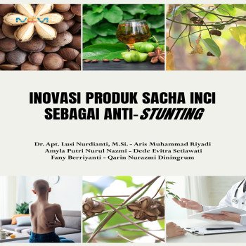 INOVASI PRODUK SACHA INCHI SEBAGAI ANTI STUNTING