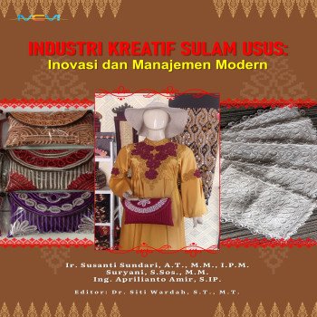 INDUSTRI KREATIF SULAM USUS INOVASI DAN MANAJEMEN MODERN