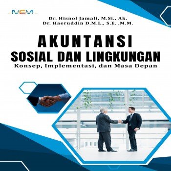 AKUNTANSI SOSIAL DAN LINGKUNGAN Konsep Implementasi dan Masa Depan