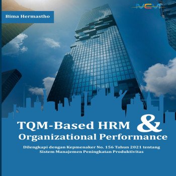 TQM Based HRM and Organizational Performance