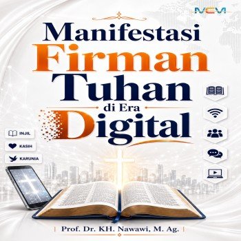 MANIFESTASI FIRMAN TUHAN DI ERA DIGITAL