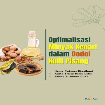 OPTIMALISASI MINYAK KENARI DALAM DODOL KULIT PISANG