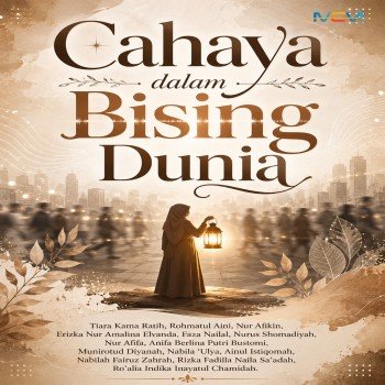 Cahaya dalam Bising Dunia