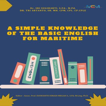 A SIMPLE KNOWLEDGE OF THE BASIC ENGLISH FOR MARITIME