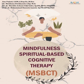 Mindfulness spiritual based cognitive therapy : MBSCT