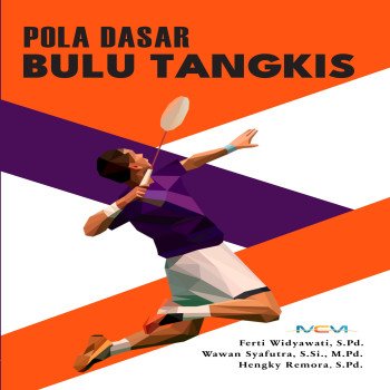 Pola Dasar Bulu Tangkis