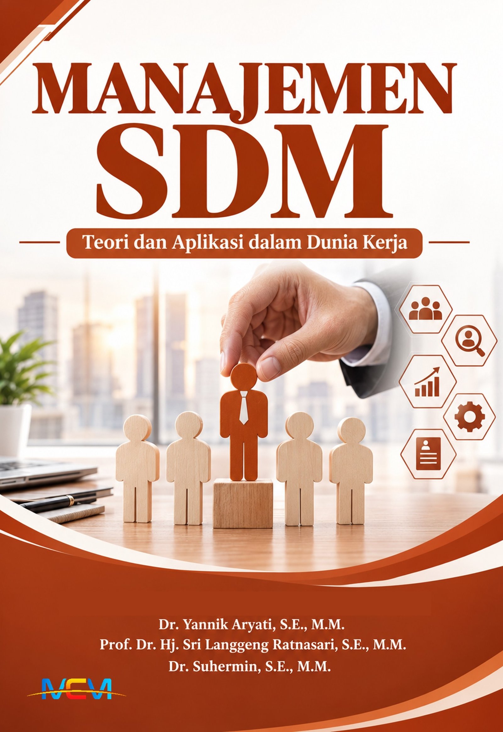 Manajemen SDM: Teori dan Aplikasi dalam Dunia Kerja