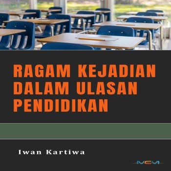 RAGAM KEJADIAN DALAM ULASAN PENDIDIKAN