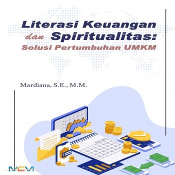 Literasi keuangan dan spiritualitas: solusi pertumbuhan UMKM