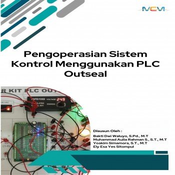 PENGOPERASIAN SISTEM KONTROL MENGGUNAKAN PLC OUTSEAL
