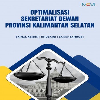 Optimalisasi Sekretariat Dewan Provinsi Kalimantan Selatan