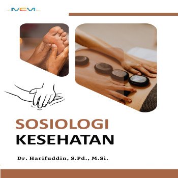 SOSIOLOGI KESEHATAN