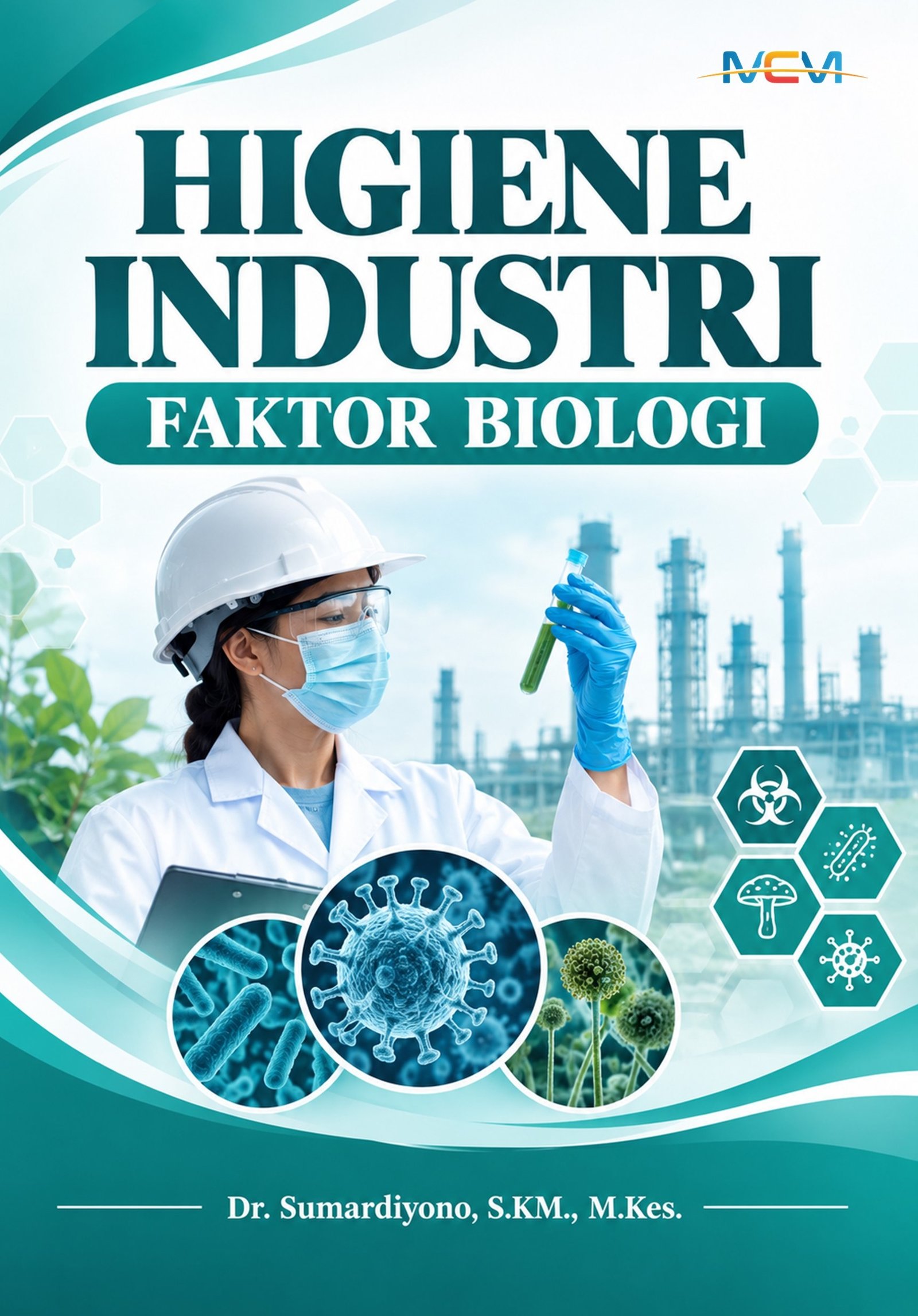 Higiene Industri Faktor Biologi