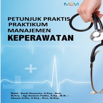Petunjuk praktis praktikum manajemen keperawatan