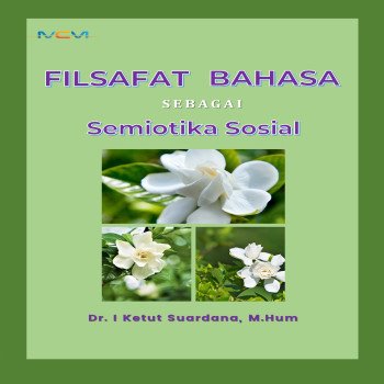 Filsafat Bahasa sebagai Semiotika Sosial