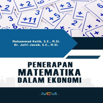 PENERAPAN MATEMATIKA DALAM EKONOMI