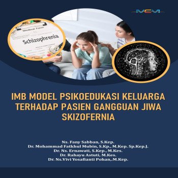 IMB Model Psikoedukasi Keluarga Terhadap Pasien Gangguan Jiwa Skizofrenia