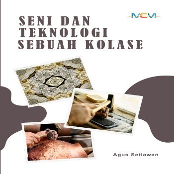 Seni dan Teknologi Sebuah Kolase