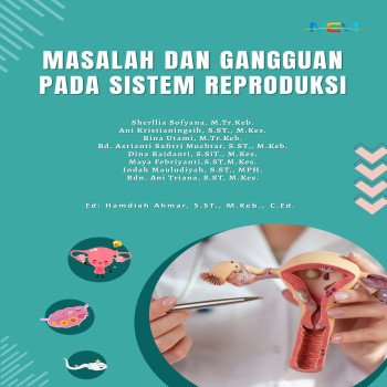 Masalah dan Gangguan pada Sistem Reproduksi