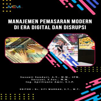 MANAJEMEN PEMASARAN MODERN DI ERA DIGITAL DAN DISRUPSI