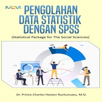 Pengolahan Data Statistik Dengan SPSS