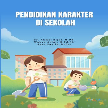 PENDIDIKAN KARAKTER DI SEKOLAH