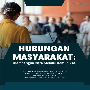 HUBUNGAN MASYARAKAT Membangun Citra Melalui Komunikasi