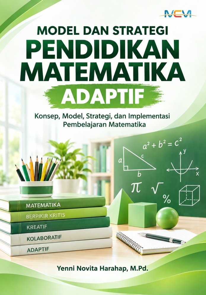 Model dan Strategi Pendidikan Matematika Adaptif: Konsep Model Strategi dan Implementasi Pembelajara