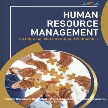 Human Resource Management Theoretical and Practical Approaches