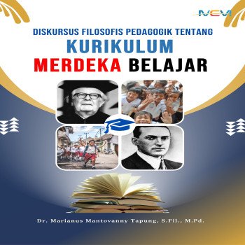 DISKURSUS FILOSOFIS PEDAGOGIK TENTANG KURIKULUM MERDEKA BELAJAR