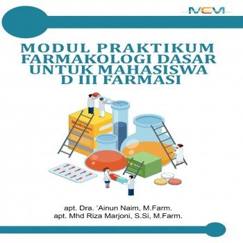Modul pratikum farmakologi dasar untuk mahasiswi D III farmasi
